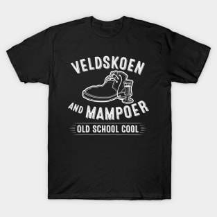 Veldskoen and Mampoer, old school cool, vintage style design with a lineart Veldskoen, liquor glass and wording T-Shirt